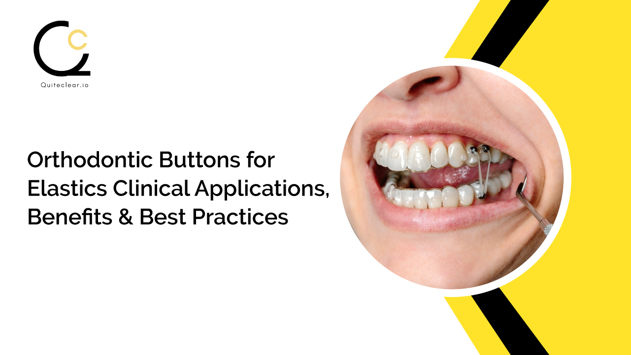 Orthodontic Buttons for Elastics