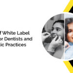 White Label Aligners for Dentists and Orthodontic Practices